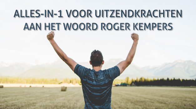 Uitzendkracht aan het woord: Roger Kempers