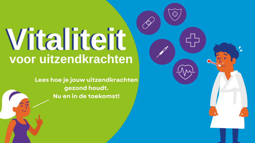 Vitaliteit onder Uitzendkrachten. 3 stappen naar een gezonde werkomgeving